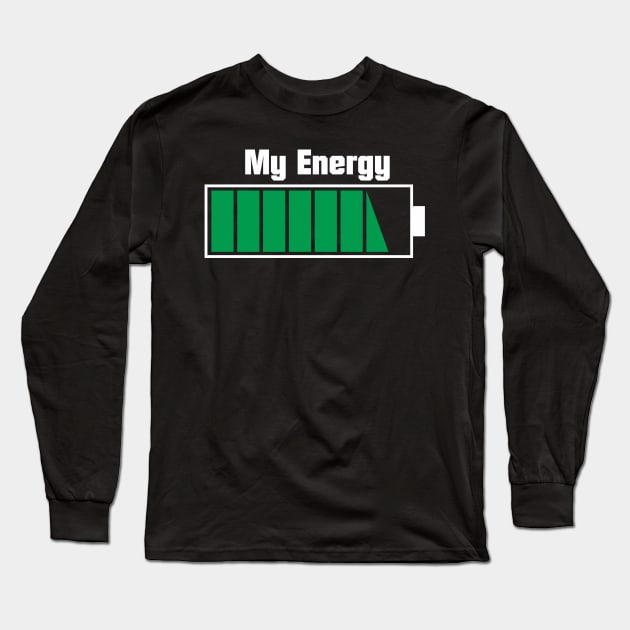 My enegry is full (dark) Long Sleeve T-Shirt by hakim91